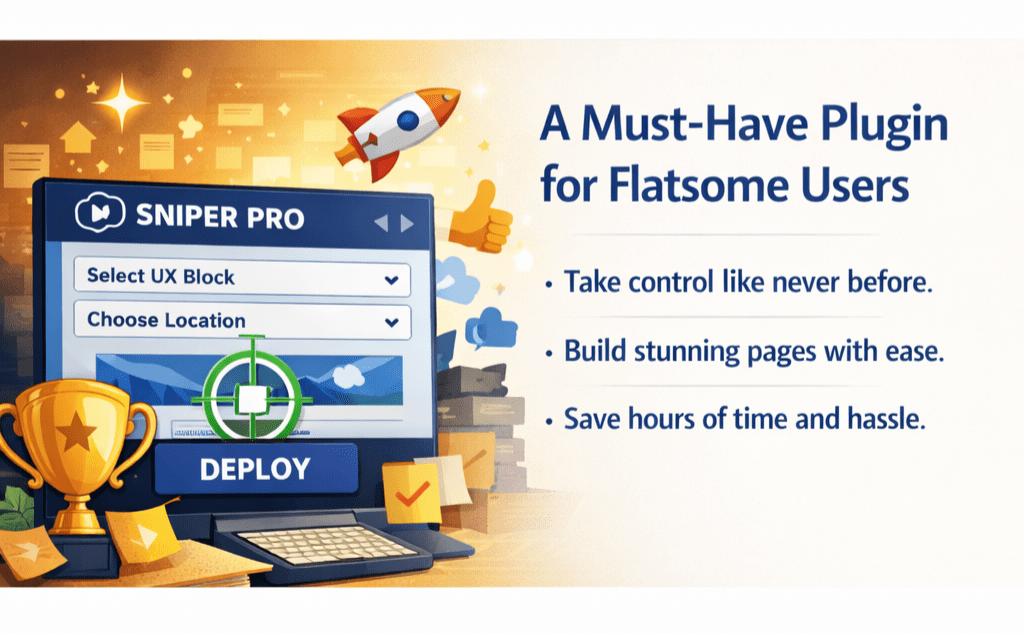 Sniper Pro must-have plugin for Flatsome users